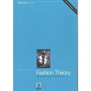Fashion Theory: Magic, Witchcraft and the Otherworld: The Journal of Dress, Body and Culture: Magic, Witchcraft and the Otherworld v. 6, Issue 1