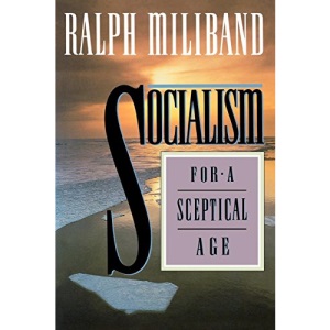 Socialism for a Sceptical Age