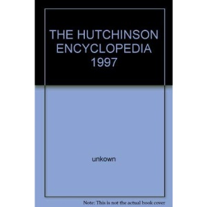 THE HUTCHINSON ENCYCLOPEDIA 1997