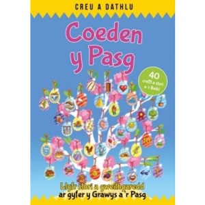 Creu a Dathlu: Coeden y Pasg