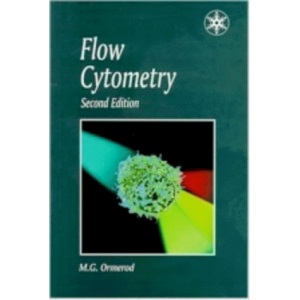 Flow Cytometry (Royal Microscopical Society Microscopy Handbooks)
