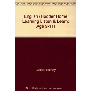 English (Hodder Home Learning Listen & Learn: Age 9-11 S.)