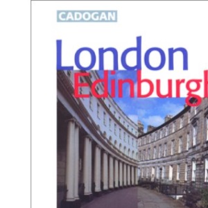 London-Edinburgh (Cadogan City Guides)