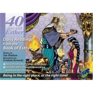 40 Days with Esther: Daily Readings from the Book of Esther