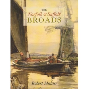 The Norfolk and Suffolk Broads