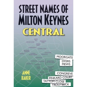 Milton Keynes Street Names: Central