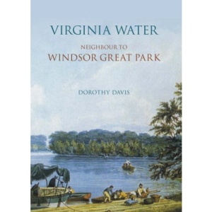 Virginia Water: A History