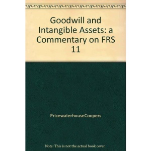 Goodwill and Intangible Assets: a Commentary on FRS 11