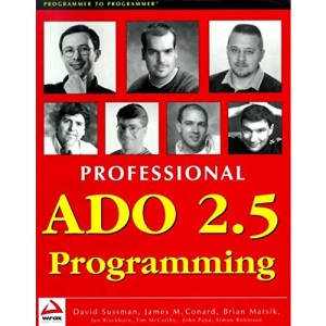 Professional ADO 2.5 Programming (Wrox Professional Guide)