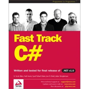 Fast Track C# (Programmer to Programmer)