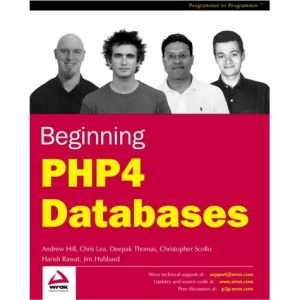 Beginning PHP 4 Databases (Programmer to programmer)