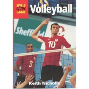 Volleyball: Skills of the Game