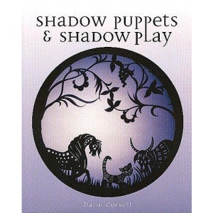 Shadow Puppets and Shadow Play
