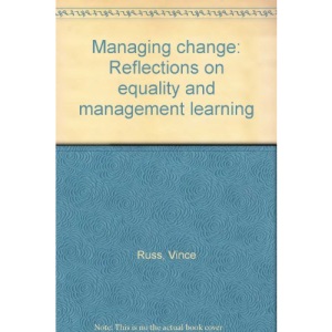 Managing Change: Reflections on Equality and Management Learning