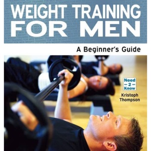 Weight Training for Men - A Beginner's Guide