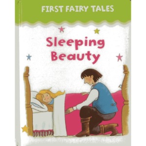 First Fairy Tales: Sleeping Beauty