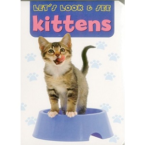 Kittens (Lets Look & See)