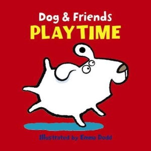 Dog and Friends: Playtime (Dog & Friends)