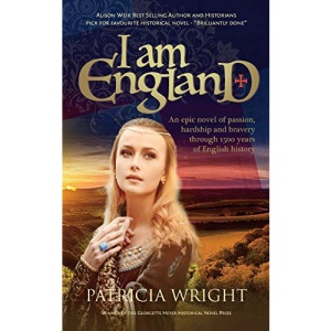 I Am England: An epic novel of passion, hardship and bravery through 1500 years of English history