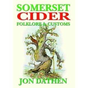 Somerset Cider Folklore and Customs