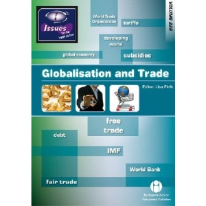 Globalisation and Trade (vol. 226 Issues Series)