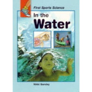 In the Water (First Sports Science)