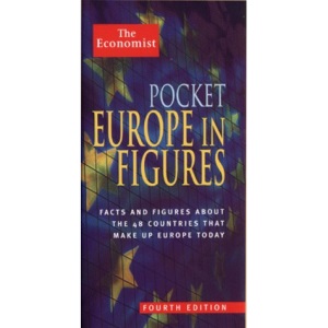 Pocket Europe in Figures (The Economist books)
