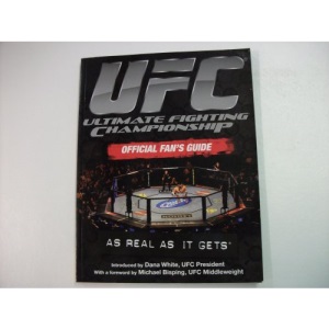 UFC Ultimate Fighting Championship Official Fan's Guide