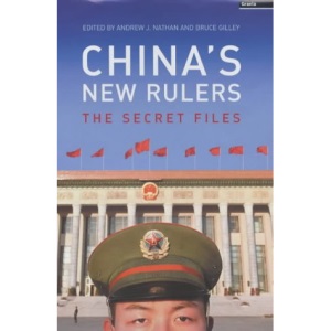 China's New Rulers: The Secret Files