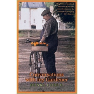 Conversations with My Gardener