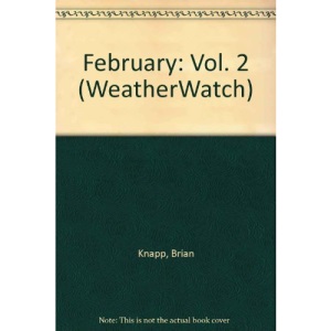 February: Vol. 2 (WeatherWatch)