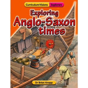 Exploring Anglo-Saxon Times
