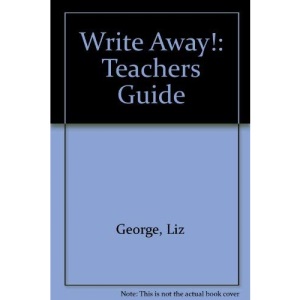 Write Away!: Teachers Guide