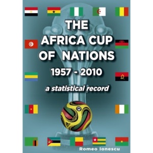 The Africa Cup of Nations 1957-2010 - a Statistical Record
