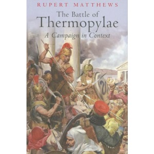 The Battle of Thermopylae: A Campaign in Context