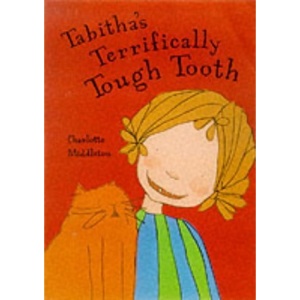 Tabitha's Terrifically Tough Tooth