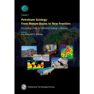 Petroleum Geology: From Mature Basins to New Frontiers - Proceedings of the 7th Petroleum Geology Conference