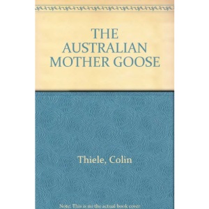 THE AUSTRALIAN MOTHER GOOSE