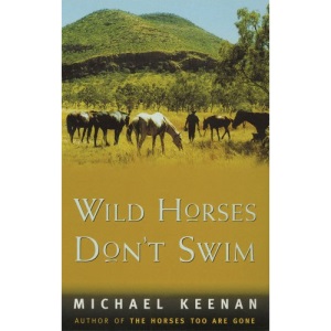 Wild Horses Don't Swim