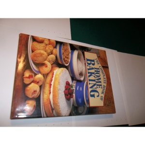 The Complete Book of Home Baking