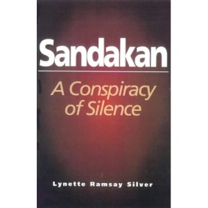 Sandakan: A Conspiracy of Silence