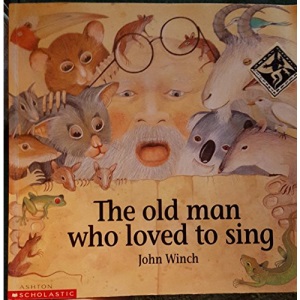 The Old Man Who Loved to Sing