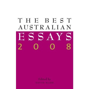 The Best Australian Essays 2008