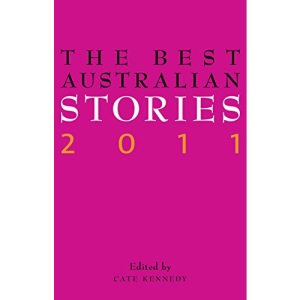 The Best Australian Stories 2011