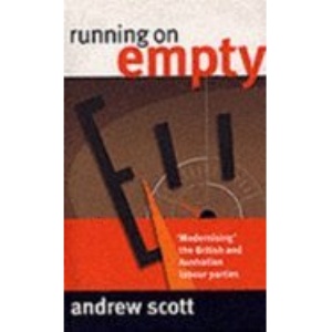 Running on Empty: Modernising the British and Australian Labour Parties