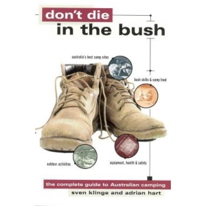 Don't Die in the Bush