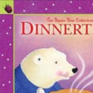 Dinnertime (Baxter Bear Collection)