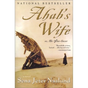 Ahab's Wife or The Star-Gazer