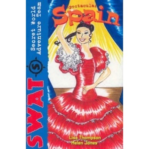 Swat Secret World Adventure Team: Destination Barcelona, Spain (Sparklers)