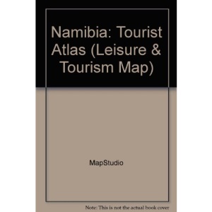 Namibia: Tourist Atlas (Leisure & Tourism Map)